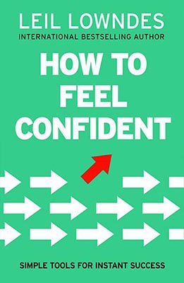 How To Feel Confident