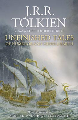 Unfinished Tales Âillustrated Editionã