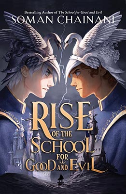 The School For Good And Evil (7) — The Rise Of The School Fo