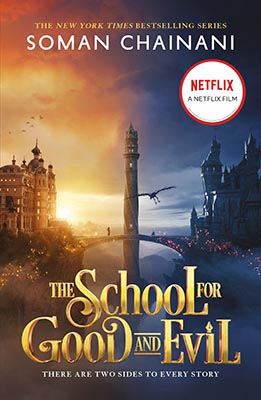 The School For Good And Evil (1) Âmovie Tie-in Editionã