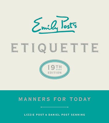 Emily Posts Etiquette