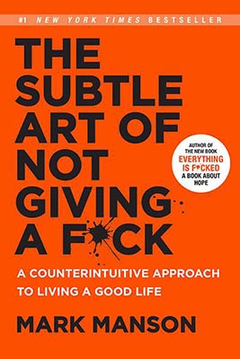 Subtle Art Of Not Giving A F*Ck