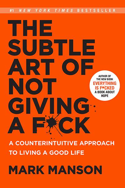 Subtle Art Of Not Giving A F*Ck