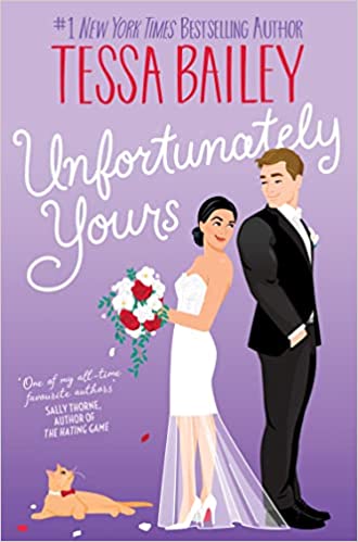 Tessa Bailey – Unfortunately Yours