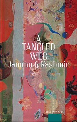 A Tangled Web Jammu and Kashmir