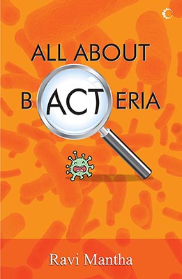 All About Bacteria