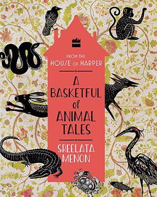 A Basketful of Animal Tales