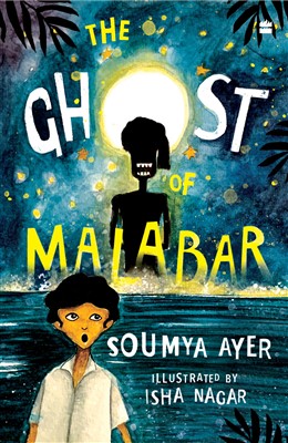 Ghost Of Malabar SHORTLISTED FOR THE ATTA GALATTA CHILDREN