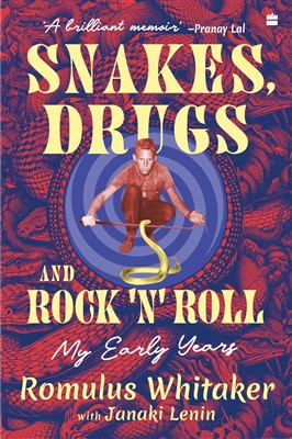 Snakes, Drugs and Rock 