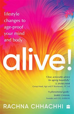 ALIVE! Lifestyle Changes to Age-Proof Your Mind and Body