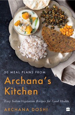 30 Meal Plans from Archana