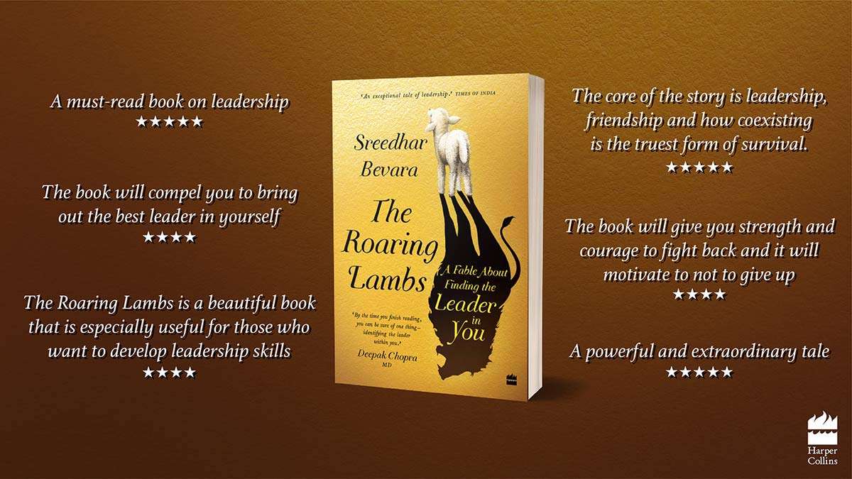 The Roaring Lambs: A Fable About Finding the Leader in You by Sreedhar Bevara