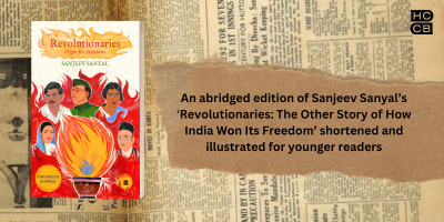 Revolutionaries Children's Edition Sanjeev Sanyal