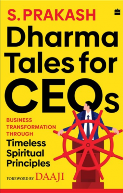 Read an excerpt from ‘Dharma Tales for CEOs’ by Prakash Seshadri